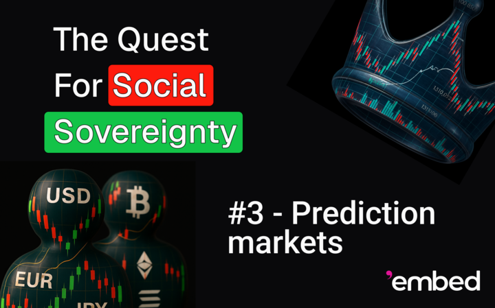 The quest for social sovereignty #3 — prediction markets